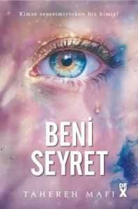 Beni Seyret (Ciltli)