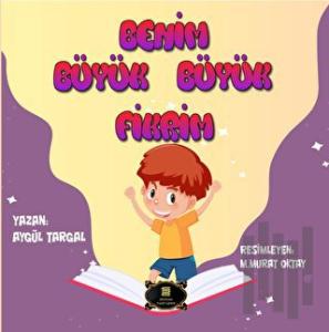 Benim Büyük Büyük Fikrim