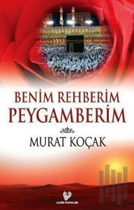 Benim Rehberim Peygamberim
