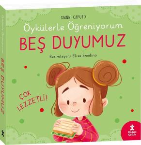 Beş Duyumuz - Öykülerle Öğreniyorum (Ciltli)