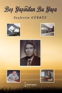 Beş Yaşından Bu Yaşa