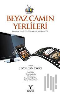 Beyaz Camın Yerlileri