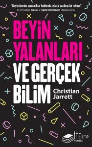 Beyin Yalanları Ve Gerçek Bilim