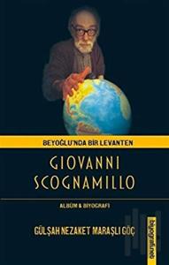 Beyoğlu'nda Bir Levanten Giovanni Scognamillo