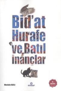 BidatHurafe ve Batıl İnançlar