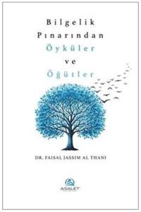 Bilgelik Pınarından Öyküler ve Öğütler