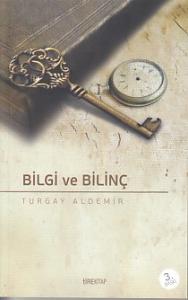 Bilgi ve Bilinç
