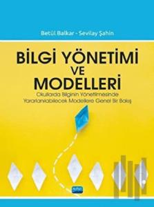 Bilgi Yönetimi ve Modelleri