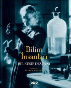 Bilim İnsanları - Bir Keşif Destanı