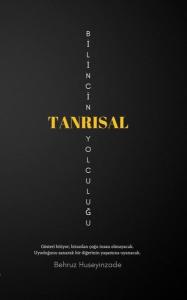 Bilincin Tanrısal Yolculuğu