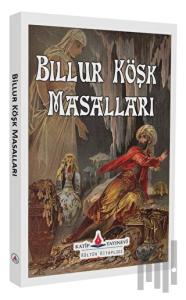 Billur Köşk Masalları
