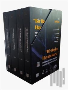 Bir Başka Hayata Karşı (4 Cilt Kutulu) (Ciltli)