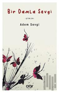 Bir Damla Sevgi