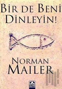 Bir de Beni Dinleyin!