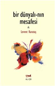Bir Dünyalı-nın Mesafesi