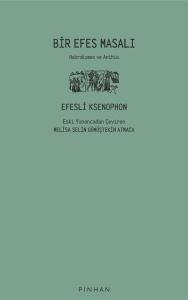 Bir Efes Masalı - Habrokemes ve Anthia