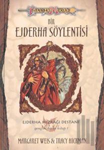 Bir Ejderha Söylentisi  Ejderha Mızrağı Destanı 1. Kitap (Ciltli)
