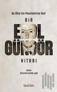 Bir Erol Güngör Kitabı