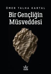 Bir Gençliğin Müsveddesi