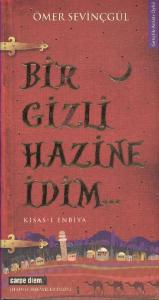 Bir Gizli Hazine İdim...  Kısas-ı Enbiya / Tılsımlı Hikayeler Dizis