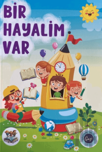 Bir Hayalim Var