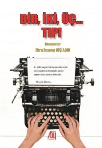 Bir İki ÜçTıp!-Denemeler