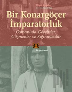 Bir Konargöçer İmparatorluk