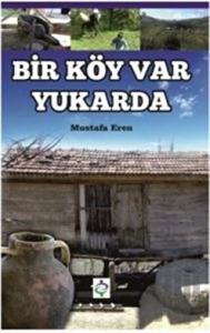 Bir Köy Var Yukarda