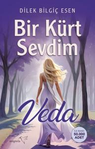 Bir Kürt Sevdim - Veda