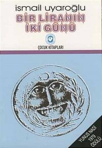Bir Liranın İki Günü
