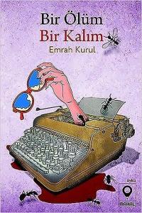 Bir Ölüm Bir Kalım