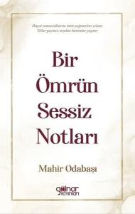Bir Ömrün Sessiz Notları
