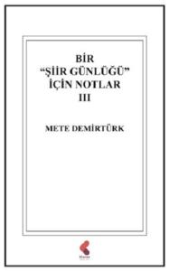 Bir "Şiir Günlüğü" İçin Notlar 3