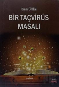 Bir Taçvirüs Masalı