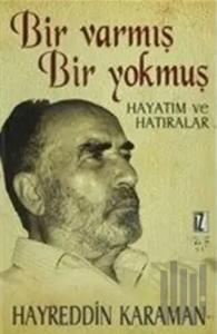 Bir Varmış Bir Yokmuş Cilt: 1