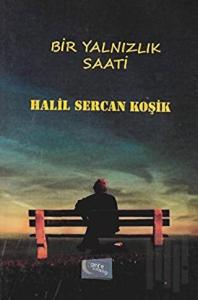 Bir Yalnızlık Saati