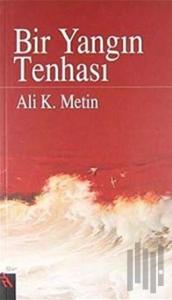 Bir Yangın Tenhası