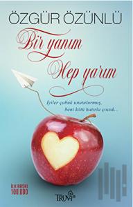 Bir Yanım Hep Yarım