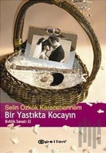 Bir Yastıkta Kocayın Evlilik Sanatı 2