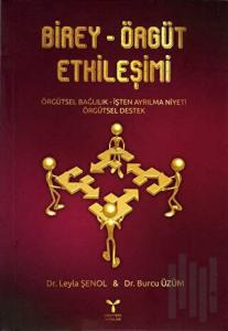 Birey-Örgüt Etkileşimi