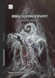 Birkaç Güvenilir Rivayet