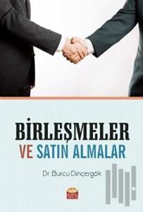 Birleşmeler ve Satın Almalar