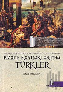 Bizans Kaynaklarında Türkler
