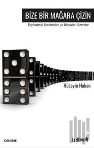 Bize Bir Mağara Çizin