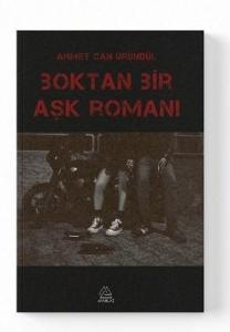 Boktan Bir Aşk Romanı