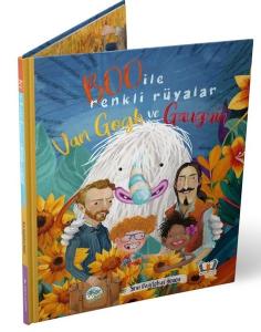 Boo İle Renkli Rüyalar - Van Gogh ve Gauguin (Ciltli)