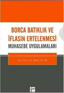 Borca Batıklık ve İflasın Ertelenmesi (Ciltli)