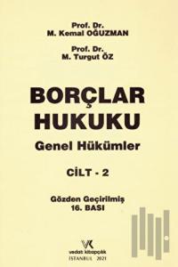 Borçlar Hukuku Genel Hükümler Cilt: 2 (Ciltli)