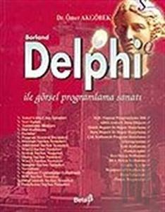 Borland Delphi ile Görsel Programlama Sanatı