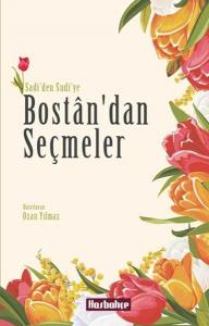 Bostan' dan Seçmeler